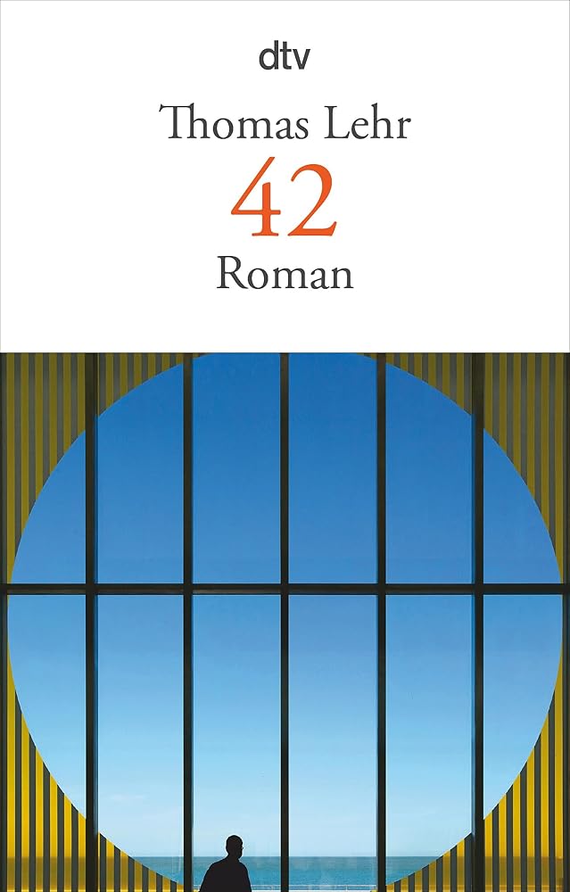 42: Roman | Ein brillanter Roman über Naturwissenschaft und die Grenzen menschlichen Handelns cover image