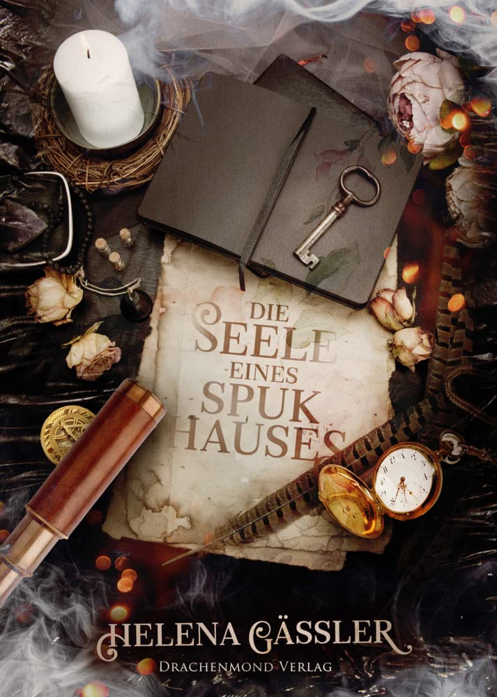 Die Seele eines Spukhauses: Fesselnde Steampunk-Geistergeschichte (Die Häuserflüsterin) cover image