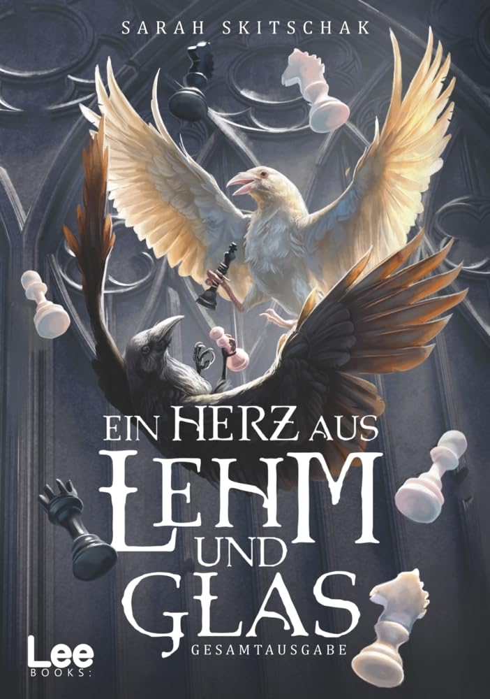 Ein Herz aus Lehm und Glas: Die Gesamtausgabe cover image